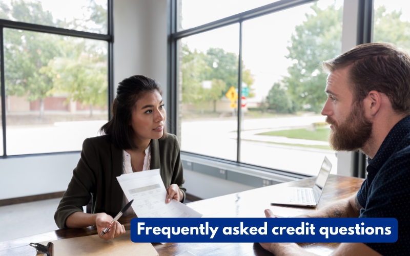 frequently asked questions about credit score and credit history when applying for a loan