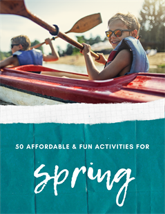Affordable and Fun Spring Activities