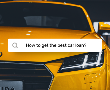8 smart steps to take when getting a car loan Google search box with text 8 smart steps to take when getting a car loan and nice car behind it