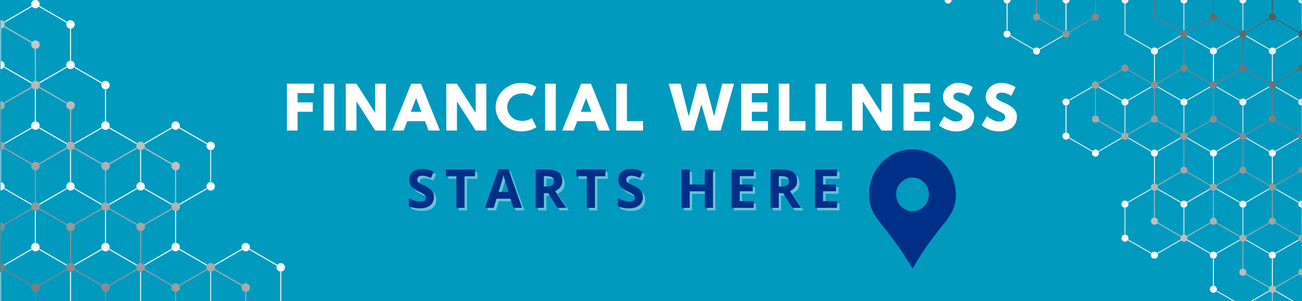 Financial Wellness Starts Here