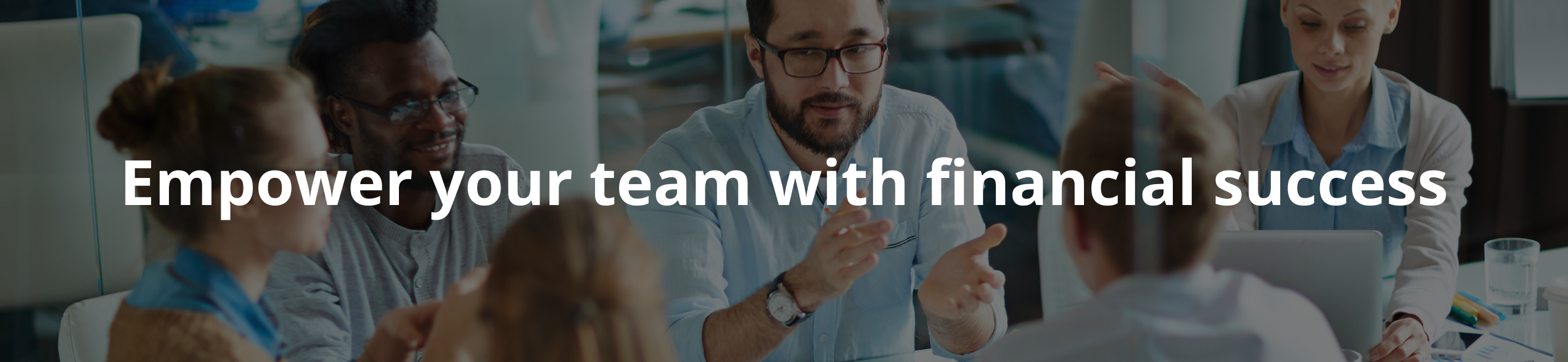 Bring the benefit of financial wellness to your employees